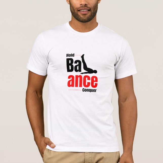 Aguantar. Equilibrar. Conquistar. - Camiseta de Ca (Anverso)