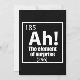 ¡Ah! El elemento del Chiste de la química sorpresi