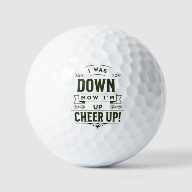 AHORA ESTOY ARRIBA ANÍMATE PELOTA DE GOLF (Anverso)