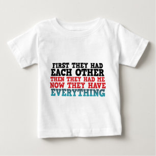 Ahora Tienen Todo Camiseta Bebé
