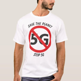 Ahorre el planeta, pare la camiseta 5G