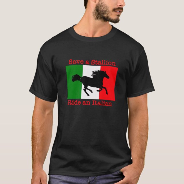 Ahorre un paseo del semental una camiseta italiana (Anverso)