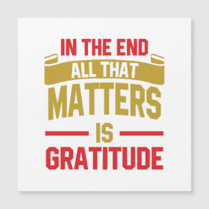 Al final, todo lo que importa es gratitud