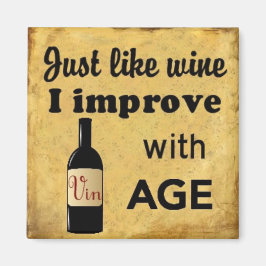 Al igual que Wine, mejoro con el imán de edad