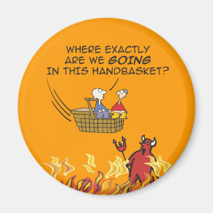 Al infierno en un imán del Handbasket