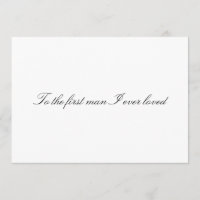 Al primer hombre que alguna vez amé la tarjeta no