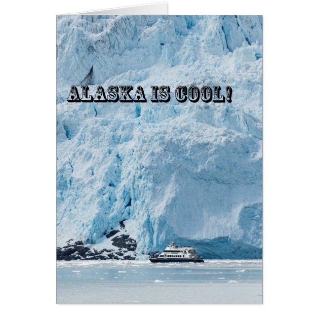¡Alaska es genial! (Frente)