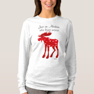 Alaskan que ama a Moose - camiseta de manga larga