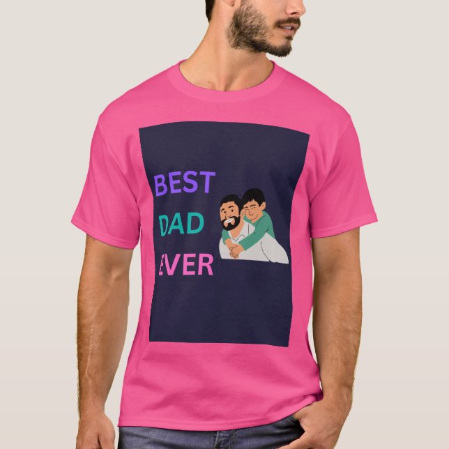Alegre camiseta de papá "Mejor Papá de siempre" Ab (Anverso)