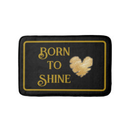Alfombra de Baño Born to Shine