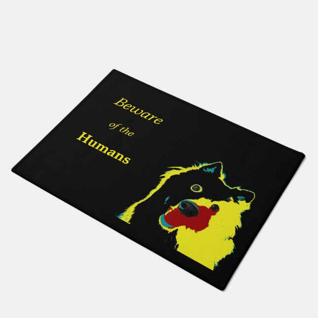 Alfombra divertida de perro - Cuidado con los Huma (Angular)