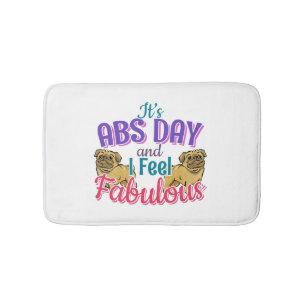 Alfombrilla De Baño Abs Day Core Workout - Pug Dog Lover