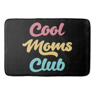 Alfombrilla De Baño Cool Moms Club II