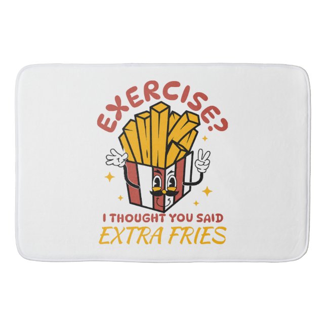 Alfombrilla De Baño Ejercicio Pensé Que Dijiste Papas Fritas Extra (Anverso)