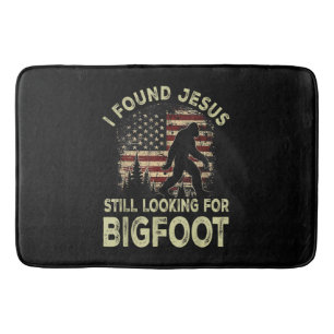 Alfombrilla De Baño Encontré a Jesús todavía buscando Bigfoot Divertid
