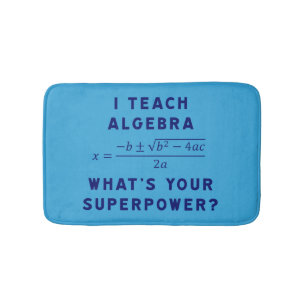 Alfombrilla De Baño Enseño Álgebra / ¿Cuál es tu Superpoder? Cashmere