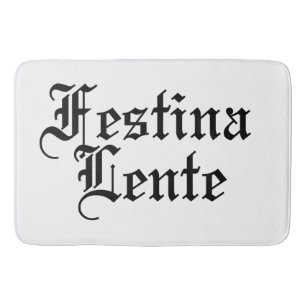 Alfombrilla De Baño Festina Lente - Hacer el casto lentamente - Frase 