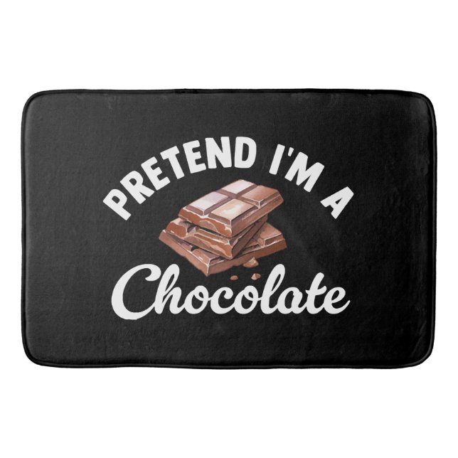 Alfombrilla De Baño Finge que soy una barra de chocolate (Anverso)