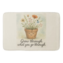 Grow Through What You Go Through