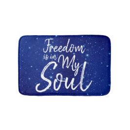 Alfombrilla De Baño La libertad está en mi alma
