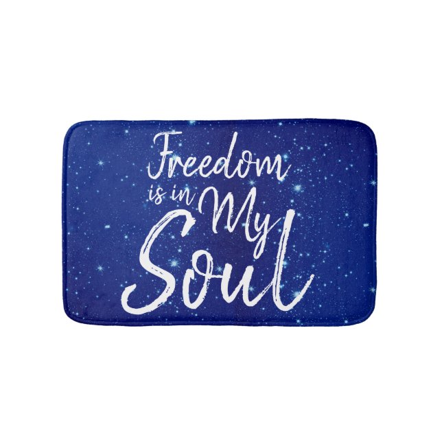 Alfombrilla De Baño La libertad está en mi alma (Anverso)