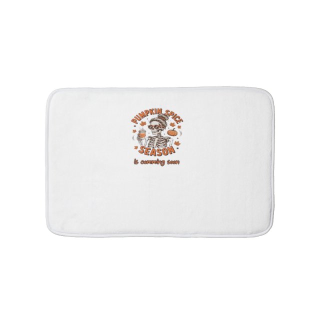 Alfombrilla De Baño La temporada de especias de calabaza se acerca pro (Anverso)