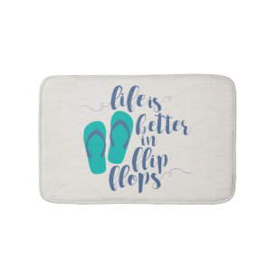 Alfombrilla De Baño La vida es mejor en flips-flopes