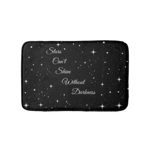 Alfombrilla De Baño Las estrellas no pueden brillar sin oscuridad