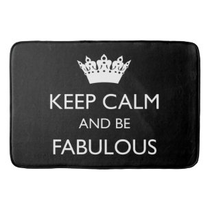ALFOMBRILLA DE BAÑO MANTENER LA CALMA Y SER FABULOSO