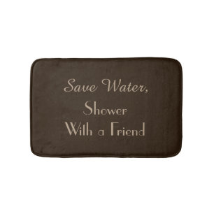 Alfombrilla De Baño Marrón oscuro salva agua divertida