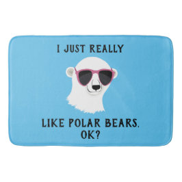 Alfombrilla De Baño Me Gusta Mucho Los Osos Polares.