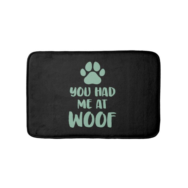 Alfombrilla De Baño Me Tenías En Woof Woof (Anverso)