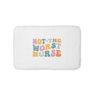 Alfombrilla De Baño No Es La Peor Enfermera: Regalo De Humor Para Enfe