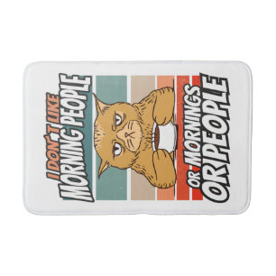 Alfombrilla De Baño No me gusta la gente de la mañana, de la mañana o 