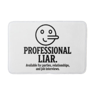 Alfombrilla De Baño Professional Liar For Parties, Relationships & Job