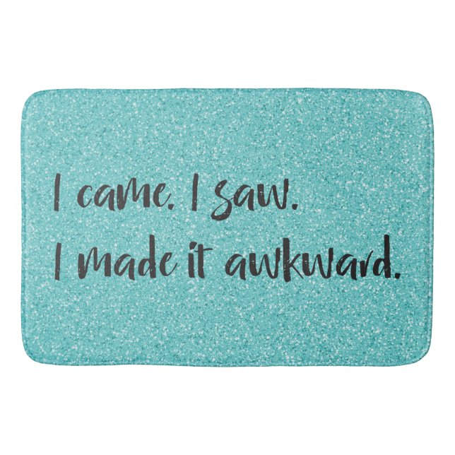 Alfombrilla De Baño Purpurina verde azulado, lo hice incómodo (Anverso)