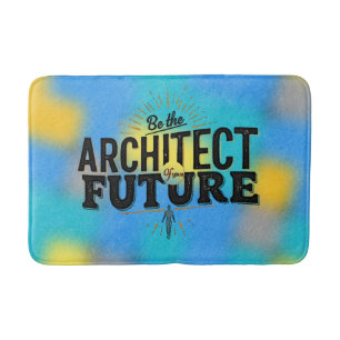 Alfombrilla De Baño Sé el Arquitecto de tu Futuro