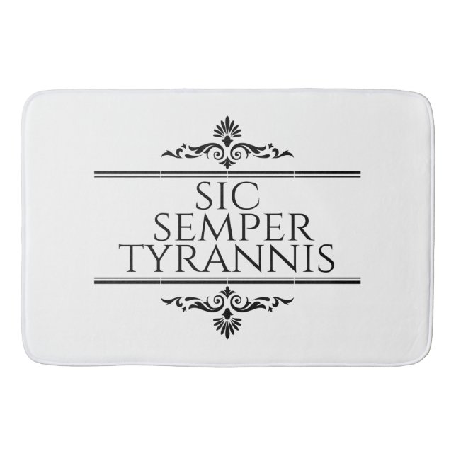 Alfombrilla De Baño Sic Semper Tyrannis (Anverso)