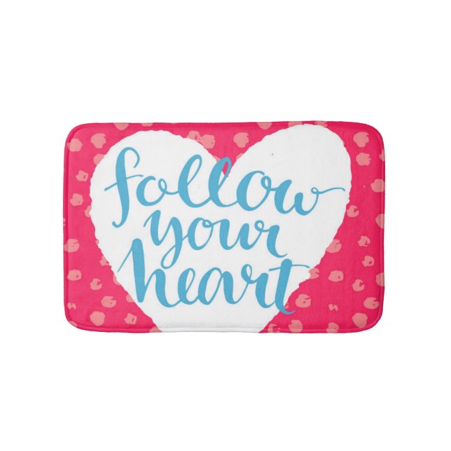 Alfombrilla De Baño Siga su corazón 3 (Anverso)