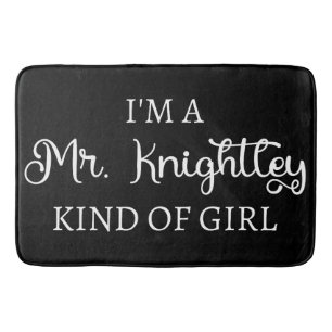 Alfombrilla De Baño Soy un Sr. Knightley Tipo de Chica I