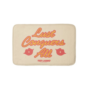 Alfombrilla De Baño Ted Lasso La lujuria conquista a todos