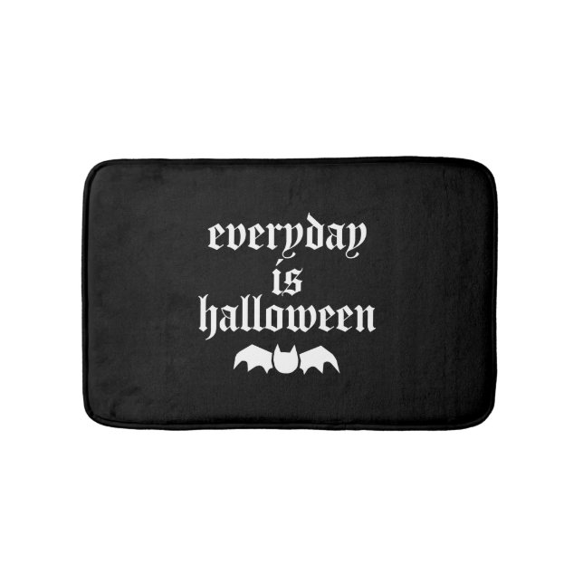 Alfombrilla De Baño Todos los días es Halloween (Anverso)