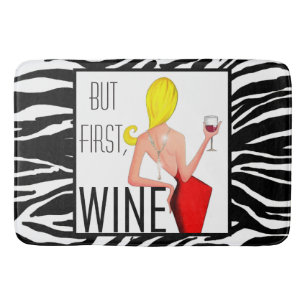 Alfombrilla De Baño "Vino DIVA" - Pero primero... ¡Vino!