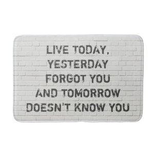 Alfombrilla De Baño Vive hoy, cita motivacional