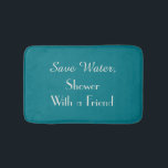 Alfombrilla De Baño Vizcay Bay Blue Save Water Funny Plush<br><div class="desc">Esta divertida y humorística alfombra de baño puede ser cualquier color de fondo que seleccione - sólo haga clic en Personalizar. El fondo predeterminado es el azul de la bahía de las biscú; el texto es blanco. El texto dice "Salven agua, duchan con un amigo". Cortina de ducha a juego....</div>