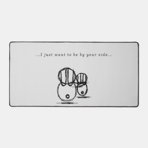 Alfombrilla de escritorio   Solo quiero estar a tu
