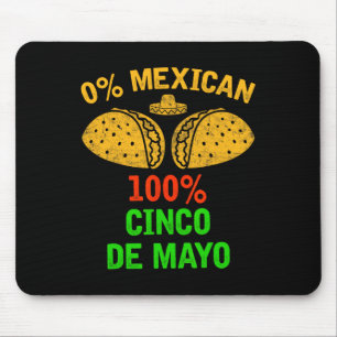 Alfombrilla De Ratón 0% mexicano 100% Cinco De Mayo Funny Fiesta Fiesta