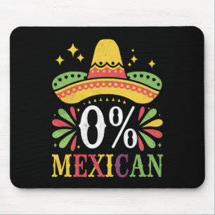Alfombrilla De Ratón 0% mexicano Cero % Funny Cinco De Mayo