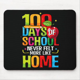 Alfombrilla De Ratón 100 Días De Escuela Nunca Se Sintieron Más Como En