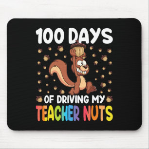 Alfombrilla De Ratón 100 Días De Manejar A Mi Maestra Ardilla De Nueces